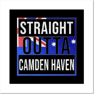 Straight Outta Camden Haven - Gift for Australian From Camden Haven in New South Wales Australia Posters and Art